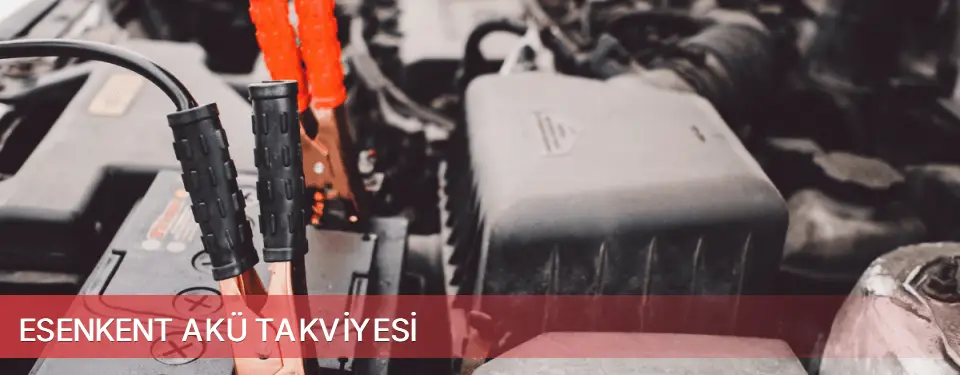 Esenkent İlçemi Akü Takviyesi