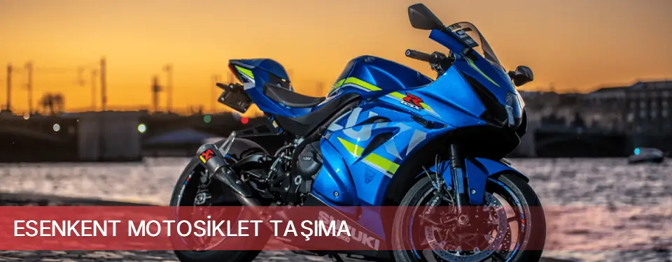 Esenkent İlçemi Motosiklet Taşıma